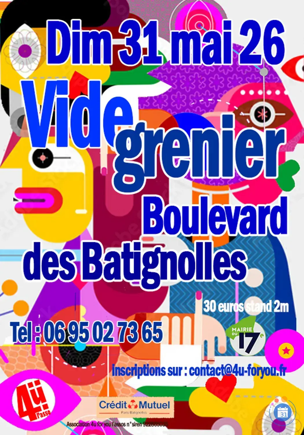 Affiche Vide-grenier 4u l'asso - Boulevard des Batignolles