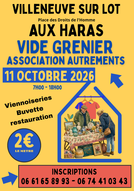 Affiche Vide-grenier de l'association Autrements aux Haras à Villeneuve-sur-Lot