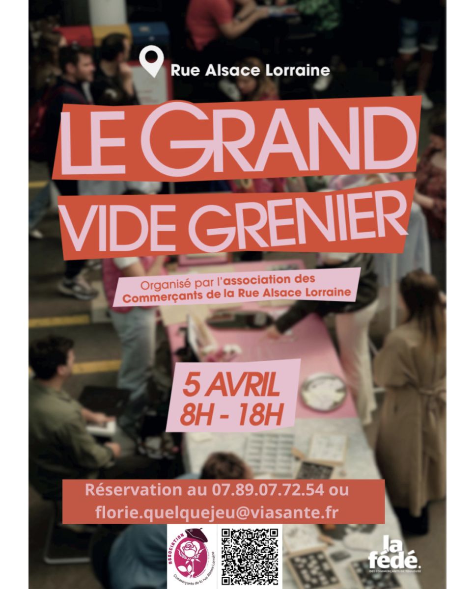 Affiche Vide-grenier Toulouse rue Alsace-Lorraine lundi 5 avril 2027 (31000)