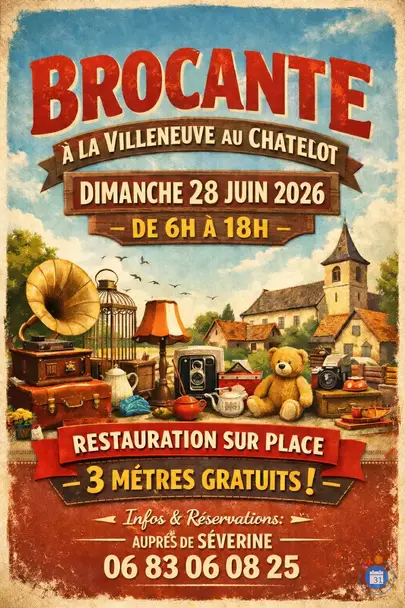 Affiche Brocante La Villeneuve-au-Chatelot dimanche 28 juin 2026 (10400)