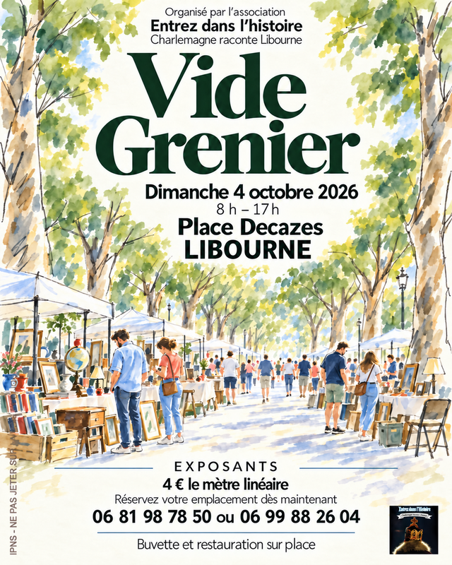 Affiche Vide-grenier d'Entrez dans l'histoire place Decazes à Libourne
