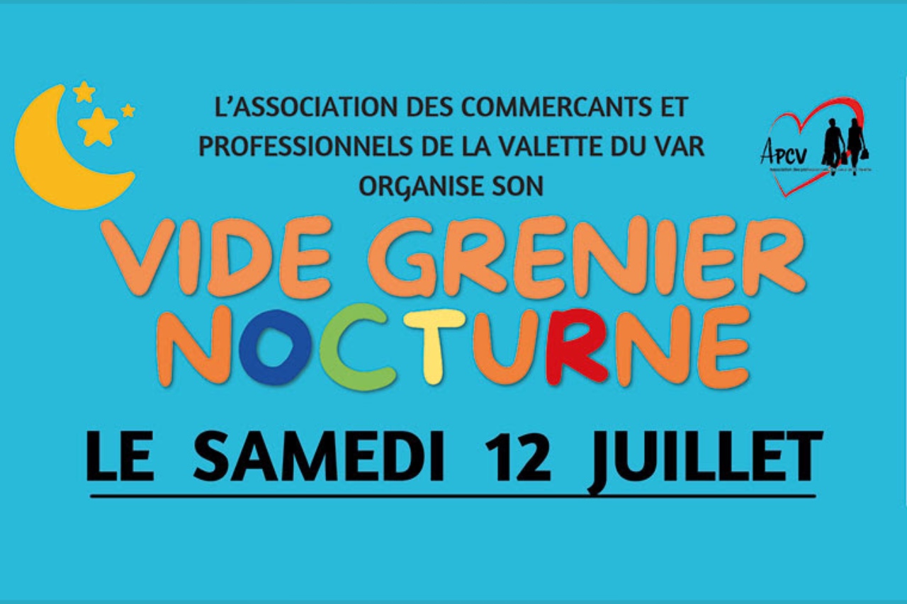 Affiche Vide-grenier nocturne La Valette-du-Var samedi 12 juillet 2026 (83160)