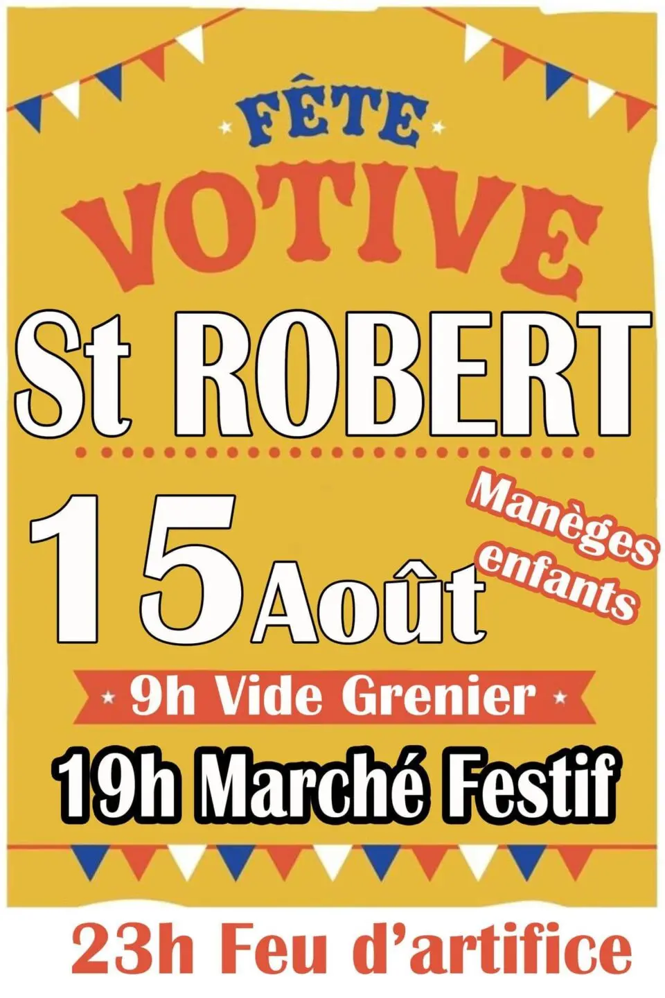 Affiche Fête Votive et Vide-Grenier - Saint-Robert - Corrèze