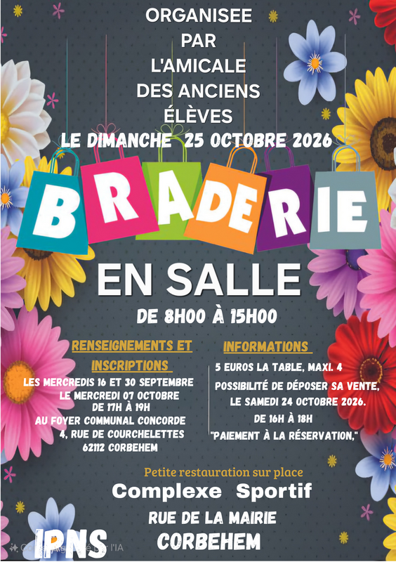 Affiche Braderie en salle de l'Amicale des anciens élèves à Corbehem