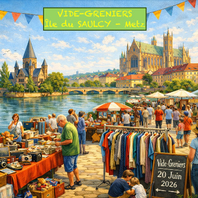 Affiche Vide-greniers Île du Saulcy Metz samedi 20 juin 2026 (57000)
