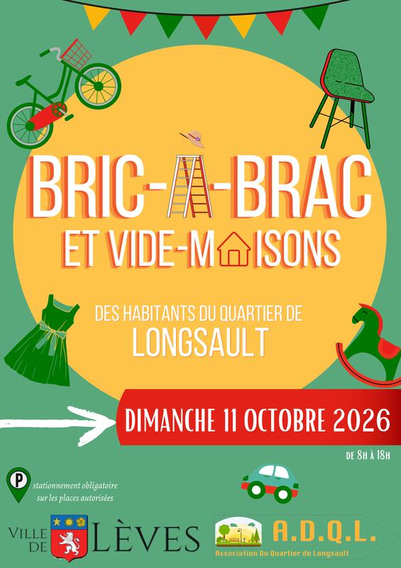 Affiche Bric-à-brac et vide-maisons du quartier de Longsault à Lèves