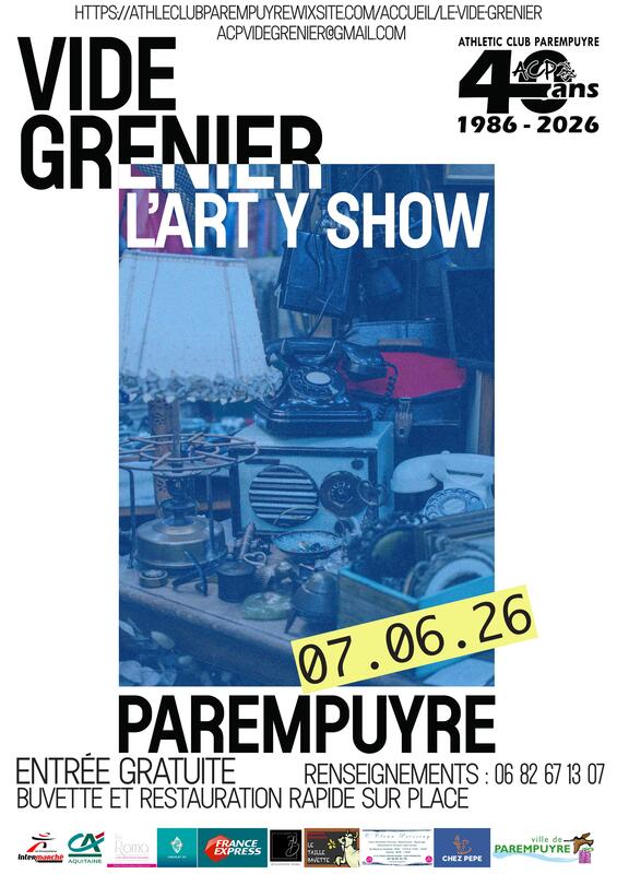 Affiche Vide-Grenier L'Art y Show - Athletic Club Parempuyre - Gironde