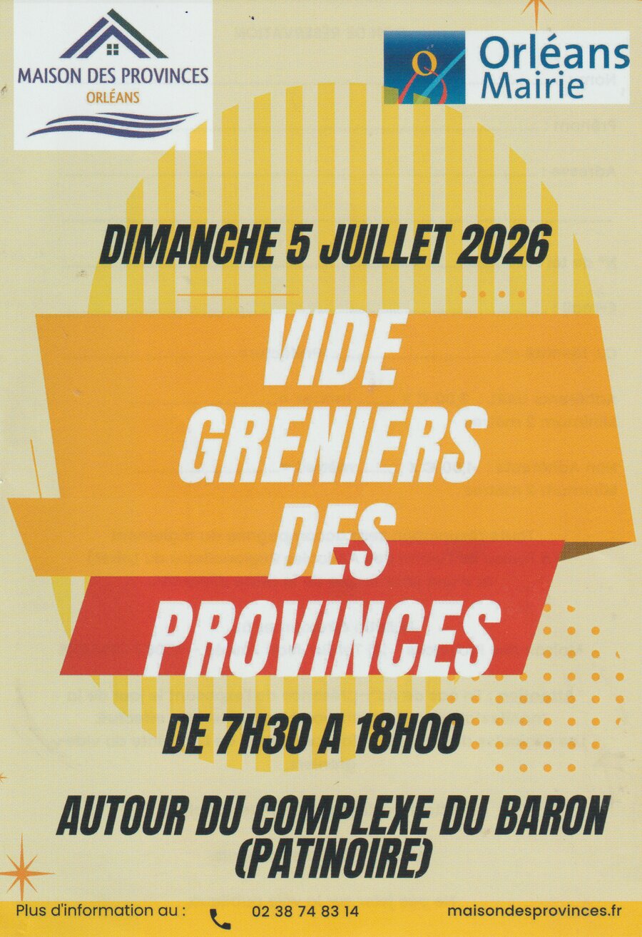 Affiche Vide-greniers des Provinces Orléans dimanche 5 juillet 2026 (45000)