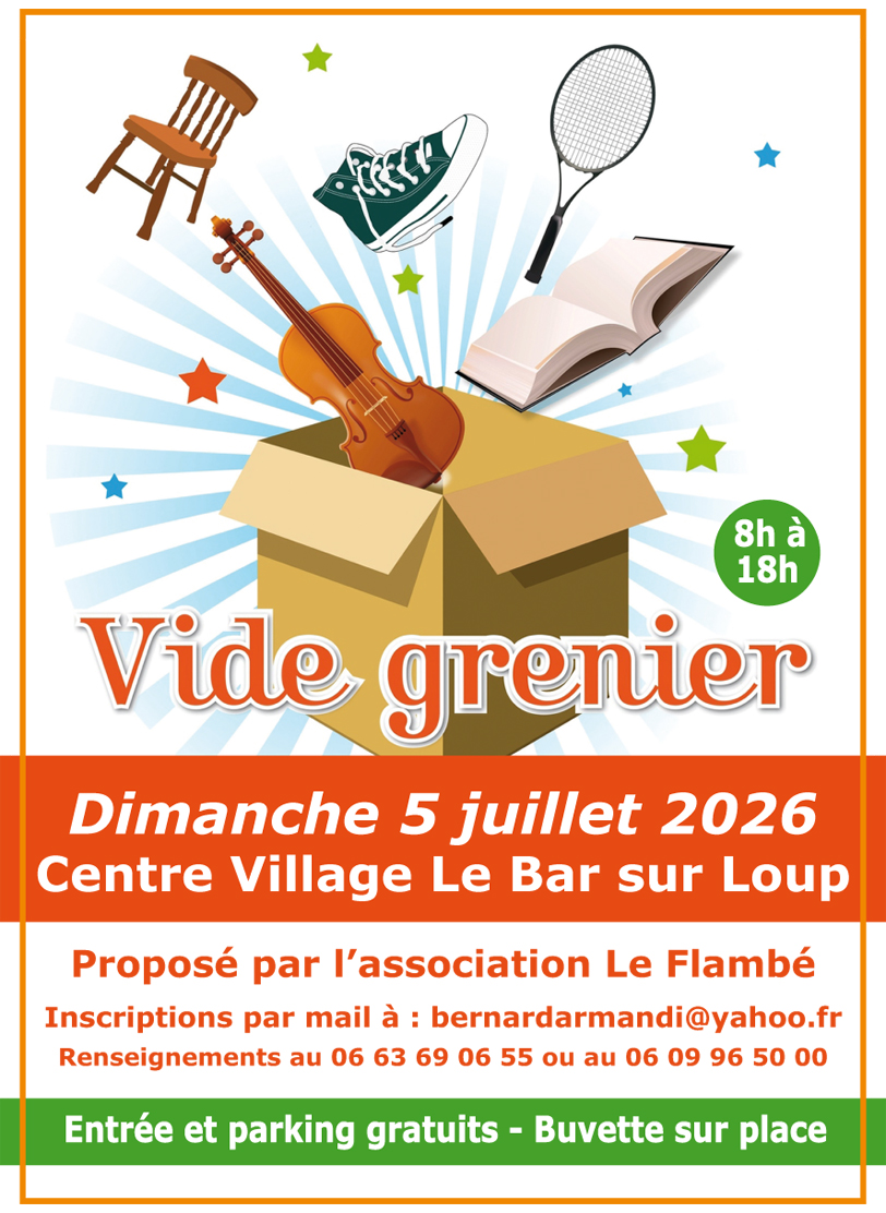 Affiche Vide-grenier Le Bar-sur-Loup dimanche 5 juillet 2026 (06620)