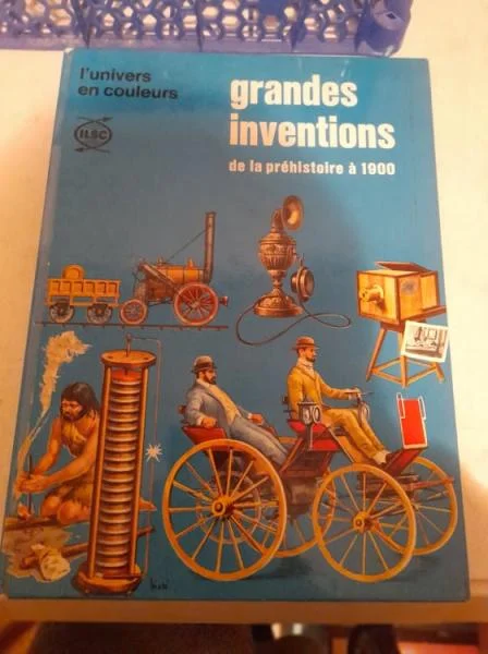 Grandes inventions de la préhistoire à 1900 - Livres - Saint-Satur (18300)