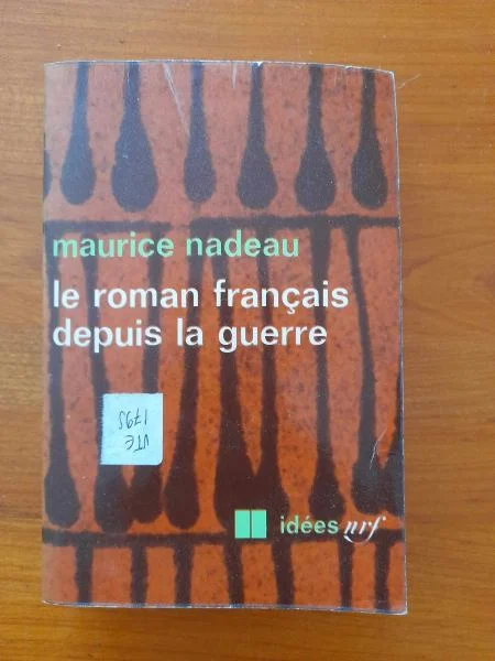 Livre le roman français depuis la guerre - Livres - Saint-Satur (18300)