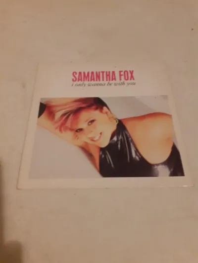 45 t samanta fox "i only wanna be with you" - CD, DVD & Vinyles - Saint-Satur (18300)