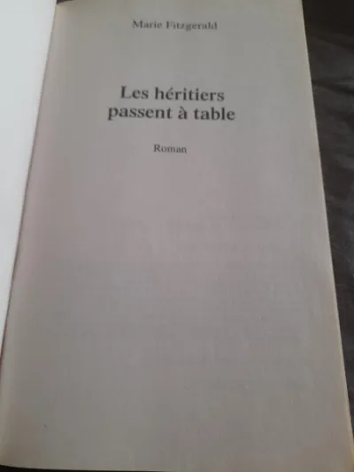 Les héritages passent à table - marie fitzgérald - photo 2