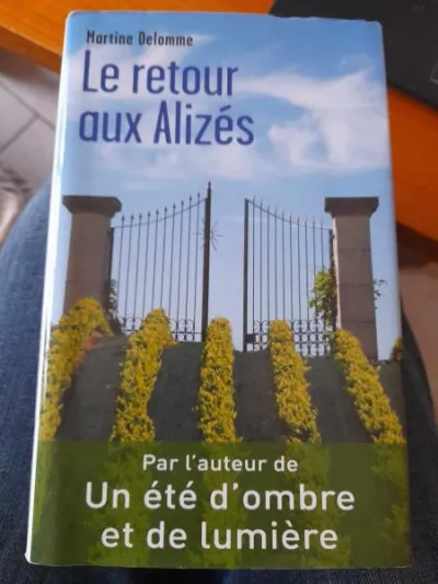 Le retour aux alizés- martine delomme - Livres - Saint-Satur (18300)