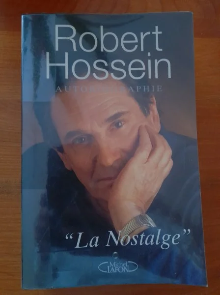 Livre la nostalgie - robert hossein - Livres - Saint-Satur (18300)