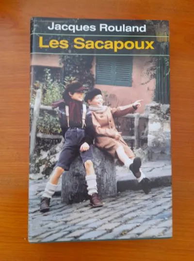 Livre " les sacapoux " jacques rouland - Livres - Saint-Satur (18300)
