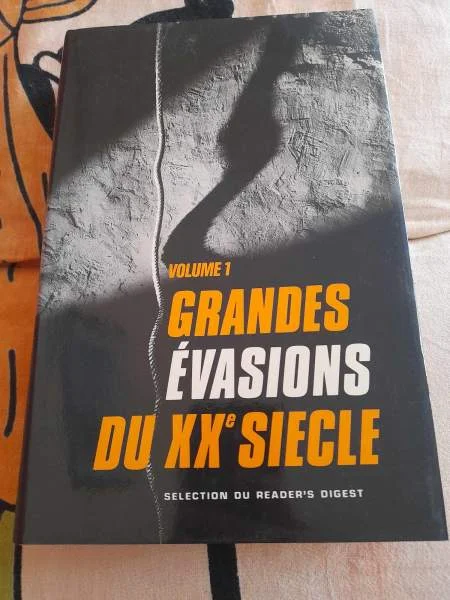 Grandes evasions du xx e siècle - volume 1 - Livres - Saint-Satur (18300)
