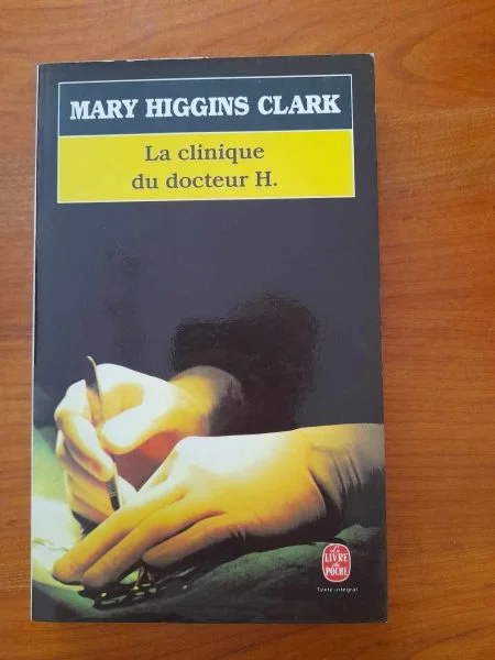 Livre la clinique du docteur h -mary higgins - Livres - Saint-Satur (18300)