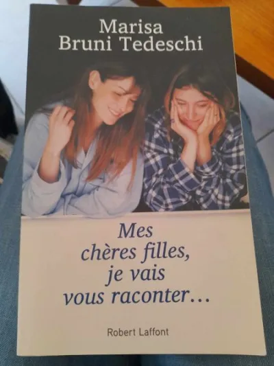 Mes chères filles , je vais vous racontez ... - photo 2