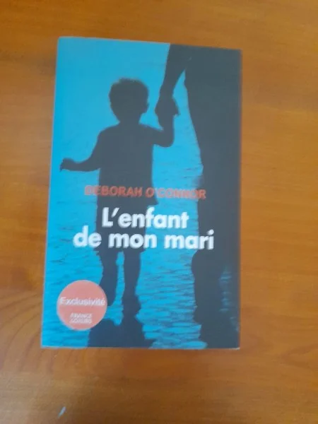 Livre l' enfant de mon mari - deborah o'connor - Livres - Saint-Satur (18300)