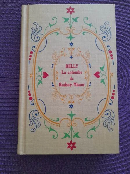 Livre delly " la colombe de rudsay - manor " - Livres - Saint-Satur (18300)