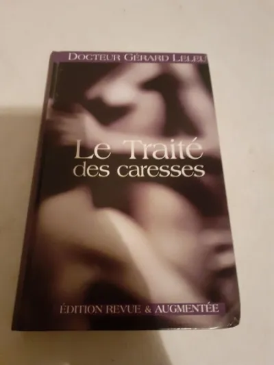 Livre le traité des caresses - Livres - Saint-Satur (18300)