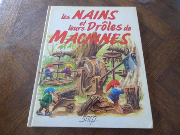 Bd les nains et leurs drôles de machines - Livres - Saint-Satur (18300)
