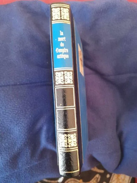 La mort de l'empire aztèque - william h. prescott - Livres - Saint-Satur (18300)
