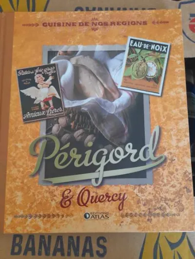 Cuisine des nos régions - périgord et quercy - photo 3