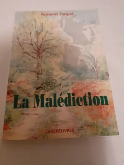 Livre armand toupet" la malédiction " + - Livres - Saint-Satur (18300)