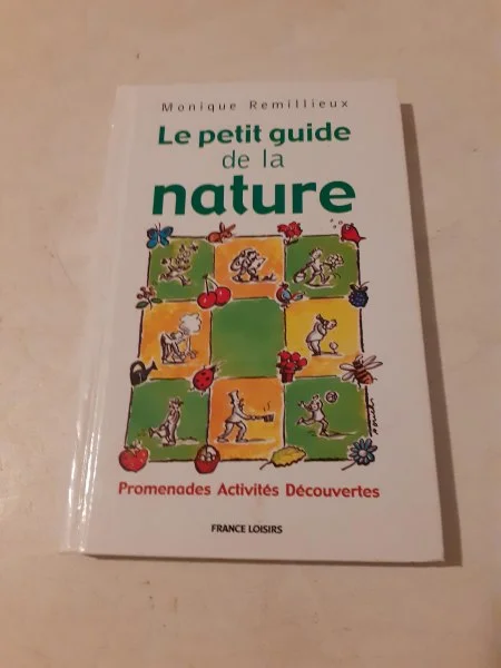 Livre le petit guide de la nature - Livres - Saint-Satur (18300)