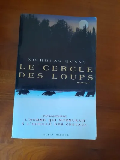 Livre le cercle des loups - nicholas evans - Livres - Saint-Satur (18300)