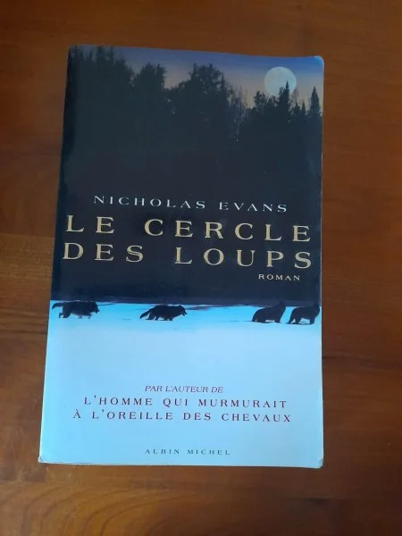 Livre le cercle des loups - nicholas evans - Livres - Saint-Satur (18300)