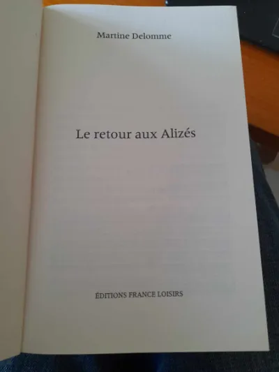 Le retour aux alizés- martine delomme - photo 2