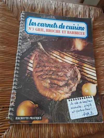 Les carnets de cuisine n°3 - gril , broche et barb - Livres - Saint-Satur (18300)