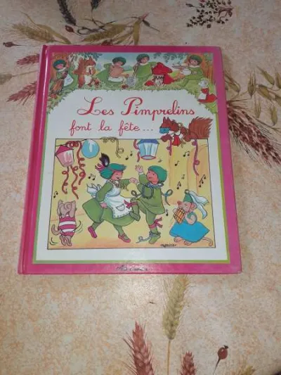 Livre les pimprelins font la fête... - Livres - Saint-Satur (18300)