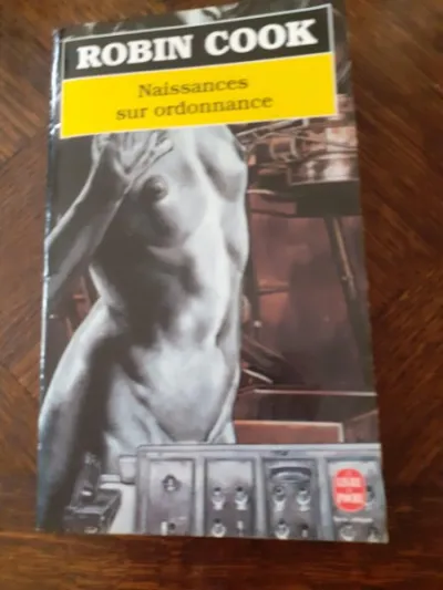 Livre robin cook" naissances sur ordonnance " - Livres - Saint-Satur (18300)