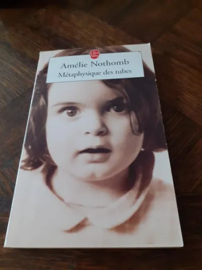 Livre amélie nothomb" métaphysique des tubes" - Livres - Saint-Satur (18300)
