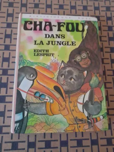Cha - fou dans la jungle - edith lesprit - Livres - Saint-Satur (18300)