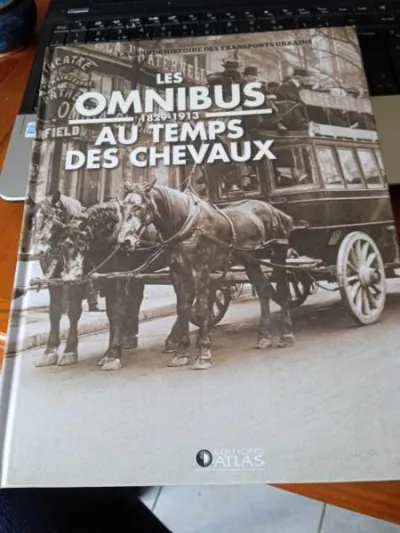 Livre " les omnibus au temps des chevaux - Livres - Saint-Satur (18300)