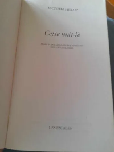 Cette nuit là - victoria hislop - Livres - Saint-Satur (18300)