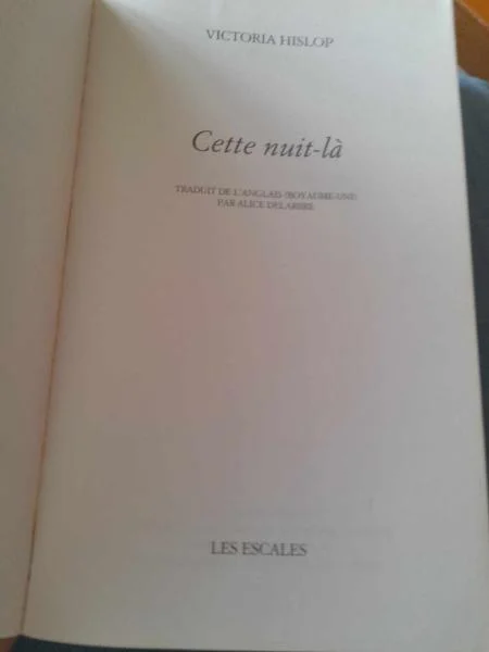 Cette nuit là - victoria hislop - Livres - Saint-Satur (18300)