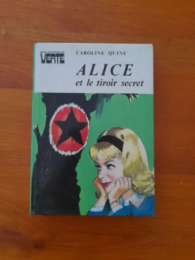Alice et le tiroir secret - caroline quine - Livres - Saint-Satur (18300)