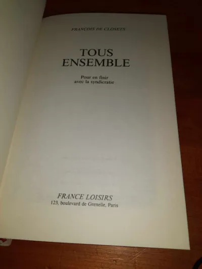 Tous ensemble pour en finir avec la syndicratie - Livres - Saint-Satur (18300)