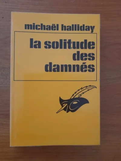 Livre solitude des damnés - michael hallidays - Livres - Saint-Satur (18300)