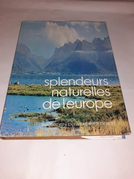 Livre splendeur naturelles de l' europe - Livres - Saint-Satur (18300)