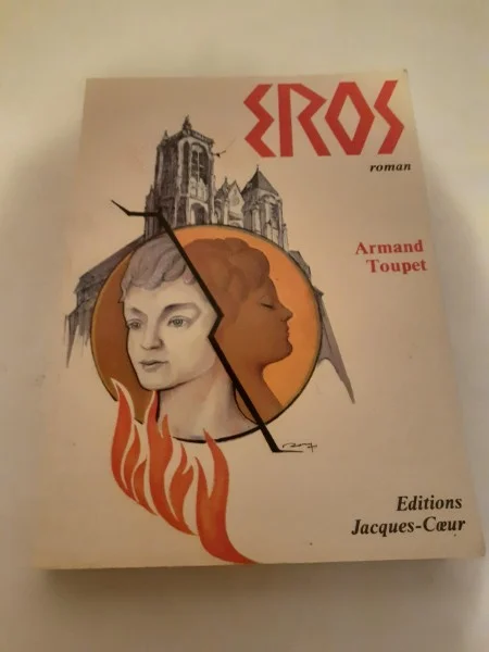 Livre armand toupet "eros " - Livres - Saint-Satur (18300)