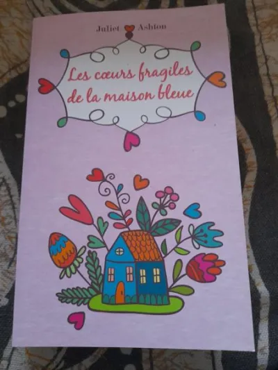 Les coeurs fragiles de la maison bleue - juliet as - photo 2