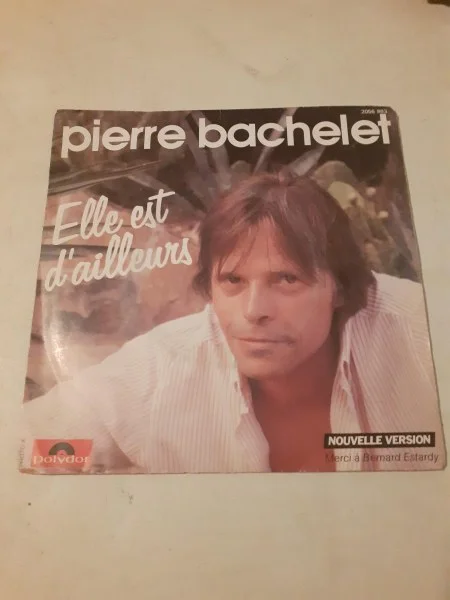 45 t "pierre bachelet" - CD, DVD & Vinyles - Saint-Satur (18300)