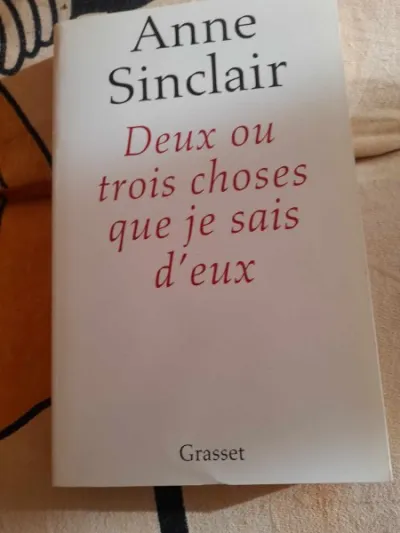 Deux ou trois choses que je sais d'eux - Livres - Saint-Satur (18300)
